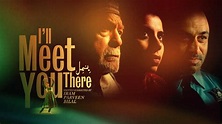 I'll Meet You There TRAILER | 2021 - YouTube