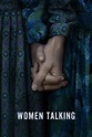 Women Talking (2022) | The Poster Database (TPDb)