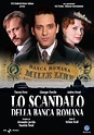 Lo Scandalo della Banca Romana - Película 2010 - Cine.com