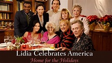 Watch Full Episodes Online of Lidia Celebrates America on PBS