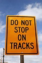 Do not stop on track sign Brockville, Ontario Canada 05022… | Flickr
