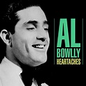 Download Heartaches by Al Bowlly | eMusic