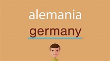 Cómo se dice alemania en inglés - YouTube