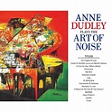 Anne Dudley Plays The Art of Noise : Anne Dudley: Amazon.fr: Musique