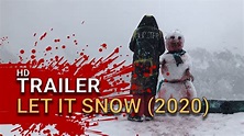 Let it Snow (2020) - Official Trailer - YouTube