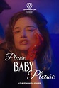 Please Baby Please - Película 2022 - SensaCine.com.mx