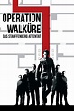 Operation Walküre - Das Stauffenberg Attentat (2009) Film-information ...