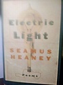 Seamus Heaney, ELECTRIC LIGHT: Poems, BRAND NEW & UNREAD, 1st Am Ed ...
