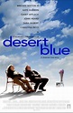 Desert Blue Movie Poster - IMP Awards
