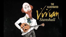 The Illustrated Vivian Stanshall by Ki Longfellow (Official Book ...