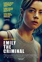 Emily, criminelle malgré elle - Film 2022 - AlloCiné