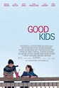 Good Kids - Película 2016 - SensaCine.com