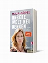 Unsere Welt neu denken - Maja Göpel (Buch) – jpc