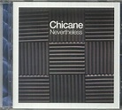 CHICANE - Nevertheless CD at Juno Records.