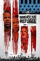 Refugiado americano (2021) - FilmAffinity