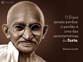 13 frases memoráveis e inteligentes de Gandhi que vão marcar a sua vida ...