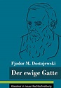 Der ewige Gatte - Fjodor M. Dostojewski (Buch) – jpc