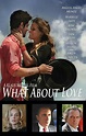 What About Love (2017) - FilmAffinity
