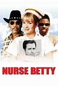Nurse Betty (2000) - Posters — The Movie Database (TMDB)