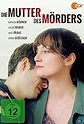 Die Mutter des Mörders (TV Movie 2015) - IMDb