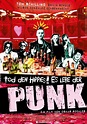 Muerte a los Hippies!! ¡Que viva el Punk! (2015) - FilmAffinity