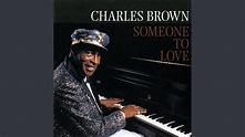 Someone To Love | Universal music, Charles brown, Universal music group