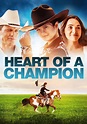 Heart of a Champion filme - Veja onde assistir