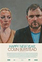 Cartel de la película Happy New Year, Colin Burstead - Foto 1 por un ...
