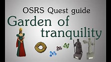 [OSRS] Garden of tranquility quest guide - YouTube