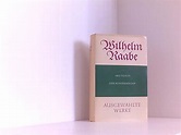 Wilhelm Raabe, Ausgewählte Werke, Band 4.: Abu Telfan, Der Schüdderump ...