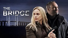 The Bridge (2013) - Netflix Nederland - Films en Series on demand