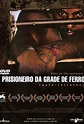 O Prisioneiro da Grade de Ferro (2003) - IMDb