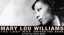 Mary Lou Williams: The Lady Who Swings the Band | FLiFF On Demand