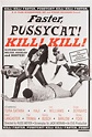 Faster, Pussycat! Kill! Kill! R1995 U.S. One Sheet Poster - Posteritati Movie Poster Gallery