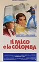 Il Falco e La Colomba (Movie, 1981) - MovieMeter.com