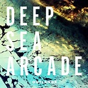 Deep Sea Arcade: Outlands (2012) – The JangleBox