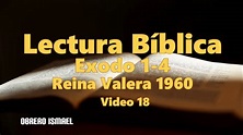 La Biblia en Audio, Éxodo Capitulo 1-4, Día 18, Reina Valera 1960 - YouTube