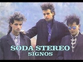Soda Stereo - Signos - 80's letra - YouTube