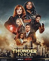 Thunder Force Movie Poster (#2 of 2) - IMP Awards