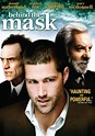 Behind the Mask - Película 1999 - Cine.com