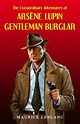 Arsène Lupin, Gentleman Burglar : Maurice Leblanc: Amazon.in: Books