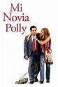 Ver Mi novia Polly (2004) Online HD – CineHDPlus