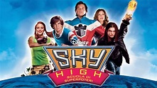 Guarda Sky High - Scuola di superpoteri | Disney+