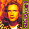 Curtis Stigers - Se alla låtar och listplaceringar - NostalgiListan
