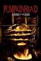 Pumpkinhead: Ashes to Ashes (2006) — The Movie Database (TMDB)