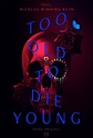 Too Old to Die Young. Serie TV - FormulaTV