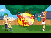 Phineas e Ferb - Abertura em HD (2007-2015) - YouTube