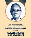 Guillermo Ruiz Argüelles, Doctorado Honoris Causa por la Universidad ...