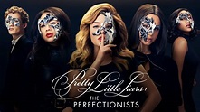 Pretty Little Liars: The Perfectionists - TheTVDB.com