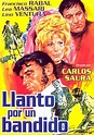 Llanto por un bandido - Película 1964 - SensaCine.com